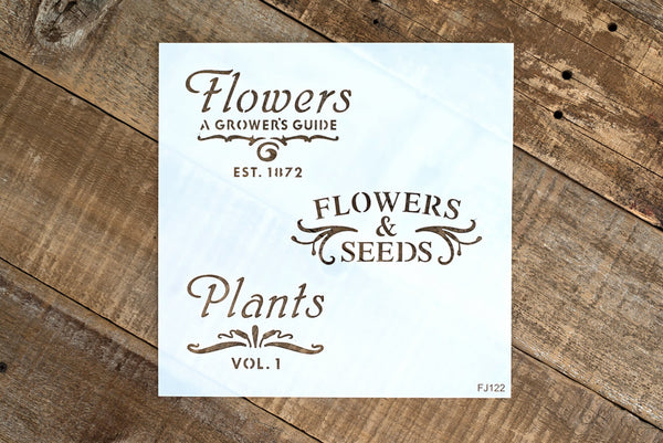 Botanical Flowers and Plants by Funky Junk's Old Sign Stencils is a high quality, reusable garden stencil that celebrates your love for gardening! Includes 3 compact, botanical catalog styled designs with text and flourishes: Flowers A Grower's Guide, Flowers & Seeds, Plants Vol. 1. Designed to fit planters & buckets.