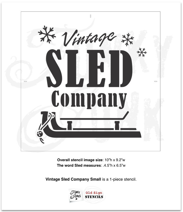 Vintage Sled Company by Funky Junk's Old Sign Stencils is a winter and Christmas stencil designed to decorate your own smaller sleds or taller toboggans! 2 sizes to choose from, both designed with bold text, falling snowflakes, and a vintage sled graphic with a pull rope and sleigh bell.
