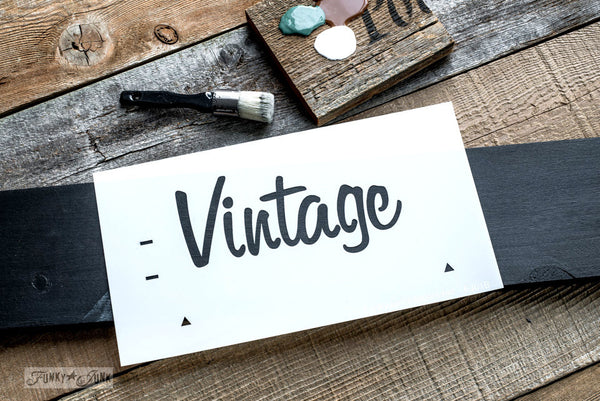Vintage, part of Market Extensions by Funky Junk's Old Sign Stencils. Paint professional looking vintage farmhouse styled market signs with Vintage, Super, Flower and Flea.