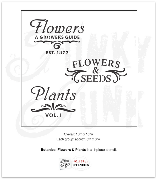 Botanical Flowers and Plants by Funky Junk's Old Sign Stencils is a high quality, reusable garden stencil that celebrates your love for gardening! Includes 3 compact, botanical catalog styled designs with text and flourishes: Flowers A Grower's Guide, Flowers & Seeds, Plants Vol. 1. Designed to fit planters & buckets.