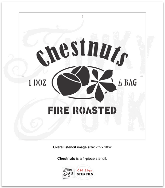 Chestnuts Fire Roasted stencil by Funky Junk's Old Sign Stencils is a Christmas stencil with a whimsical nut-theme! Designed with bold letters along with crate-styled serving info of 1 Doz A Bag, and a logo of 2 chestnut graphics nestled beside a chestnut tree leaf. Sized to create a pillow, tray or label a crate.
