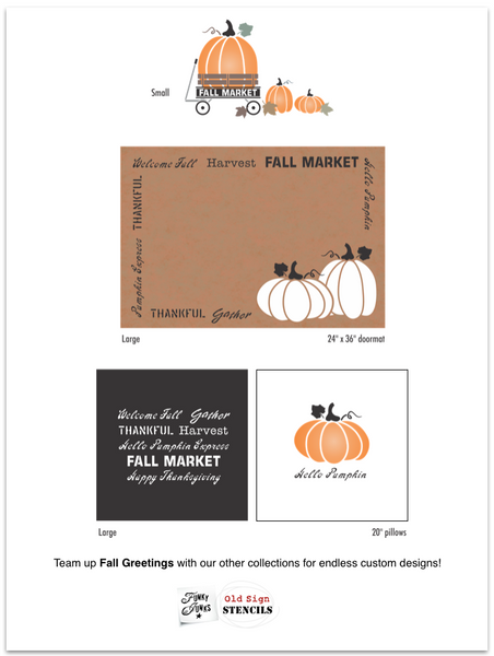 Fall Greetings by Funky Junk's Old Sign Stencils offers the perfect fall sayings all on one stencil! Designed with a fun mix of fonts, this stencil is perfect for enhancing any fall project. Includes: Welcome Fall, Gather, Thankful, Harvest, Hello Pumpkin, Pumpkin Express, Fall Market, Happy Thanksgiving. 2 sizes.