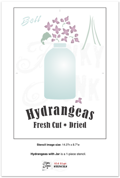 Hydrangeas Fresh Cut * Dried with Jar by Funky Junk's Old Sign Stencils is a vintage-inspired garden-themed summer, fall, or all-season stencil that comes with bold text, hydrangea flowers plus a vintage jar graphic! Create the perfect themed vase base when displaying your own picked hydrangea flowers!
