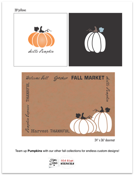 Pumpkins stencil by Funky Junk's Old Sign Stencils celebrates fall when the pumpkin fields are ripe for picking that special jack-o-lantern! This stencil comes with two large pumpkins, one wide and the other tall, that compliment each other. They are perfect for stenciling fall throw pillows.