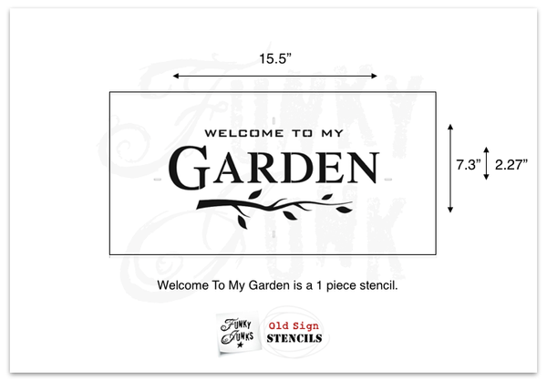 Welcome To My Garden by Funky Junk's Old Sign Stencils. Paint professional looking garden themed signs onto reclaimed wood in minutes with this summer infused stencil design complete with a whimsical branch graphic.